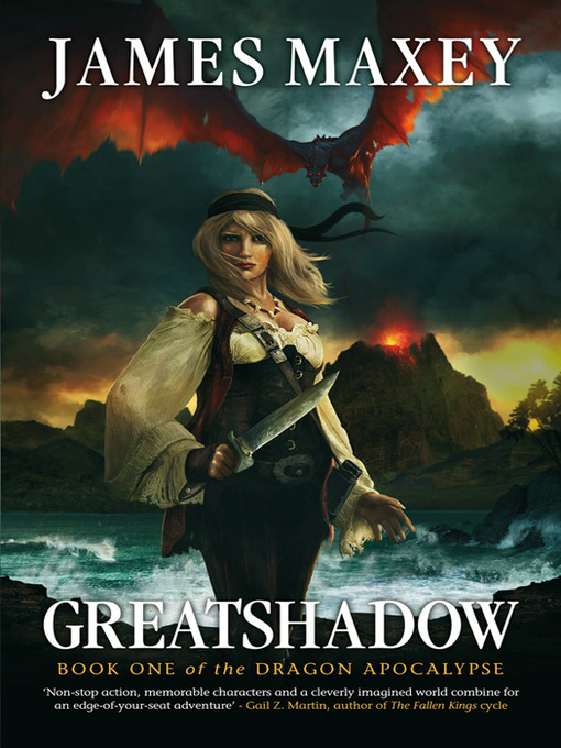 Title details for Greatshadow by James Maxey - Available